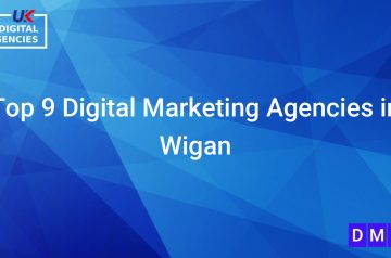 Top 9 Digital Marketing Agencies in Wigan