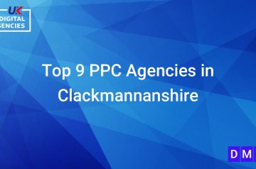 Top 9 PPC Agencies in Clackmannanshire