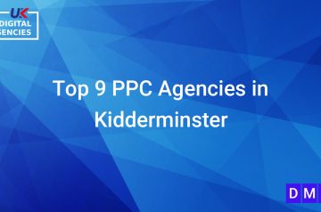 Top 9 PPC Agencies in Kidderminster
