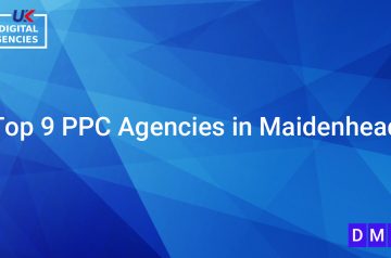 Top 9 PPC Agencies in Maidenhead