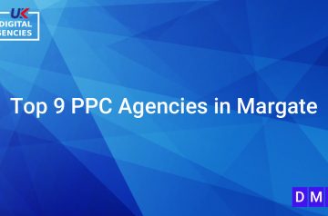 Top 9 PPC Agencies in Margate