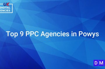 Top 9 PPC Agencies in Powys