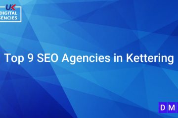 Top 9 SEO Agencies in Kettering