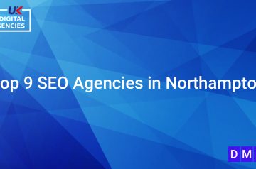 Top 9 SEO Agencies in Northampton