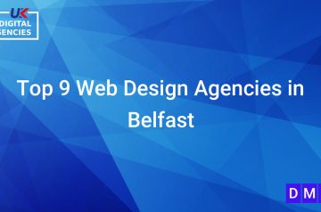 Top 9 Web Design Agencies in Belfast